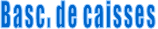 Basc. de caisses